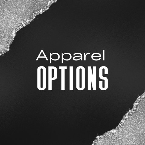 APPAREL OPTIONS